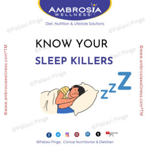 Know your sleep killers, top tips that affect your sleep, Insomnia Causes, Lifestyle Habits that disturb sleep, Know why your sleep is disturb, Identify your habits which kill your sleep